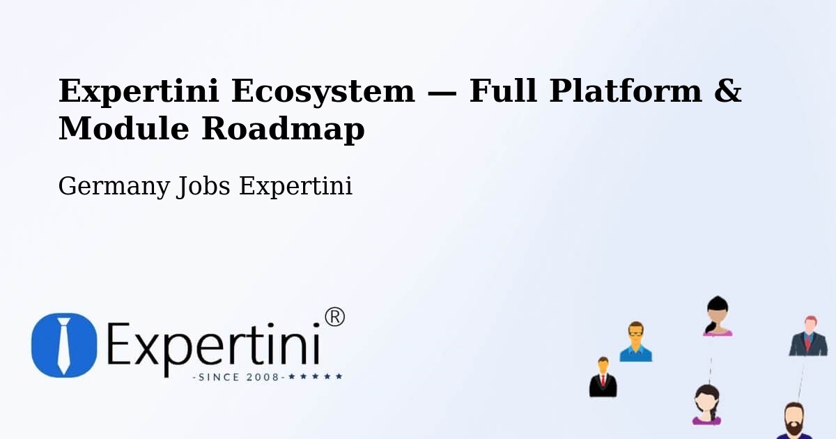 Expertini Ecosystem — Full Platform & Module Roadmap – Karben